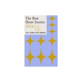 The Best Short Stories 2024: The O. Henry Prize Winners