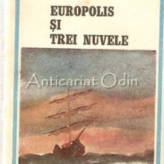 Europolis Si Trei Nuvele - Jean Bart