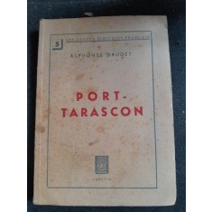 Alphonse Daudet - Port-Tarascon (1940)