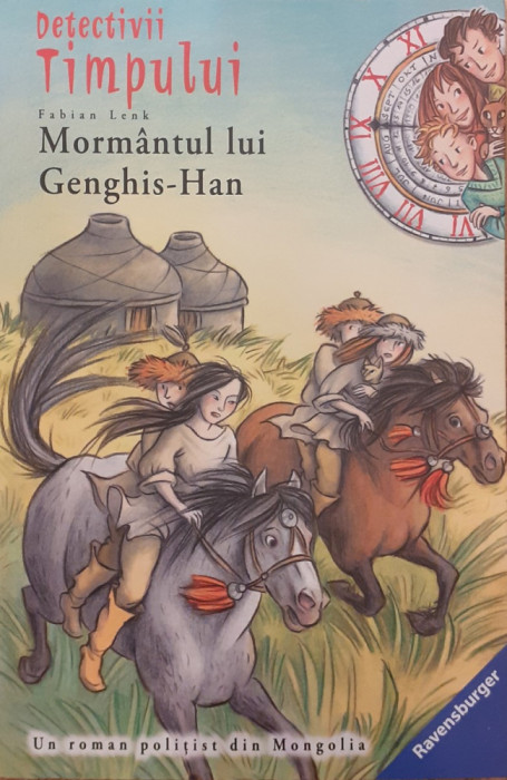 Mormantul lui Genghis-Han Detectivii Timpului 11