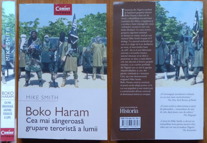 Mike Smith , Boko Haram ; Cea mai sangeroasa grupare terorista a lumii . 2017