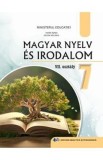 Limba si literatura materna maghiara - Clasa 7 - Manual - Agnes Timar, Zagoni Melinda