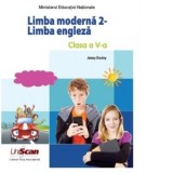Limba moderna 2, limba engleza. Clasa a V-a. Manualul elevului + Manual digital (editie 2017)