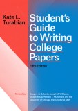 Student&#039;s Guide to Writing College Papers, Fifth Edition