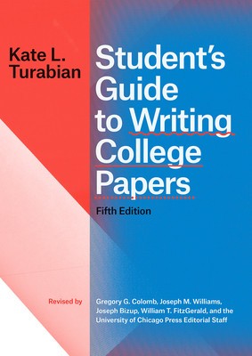 Student&amp;#039;s Guide to Writing College Papers, Fifth Edition foto