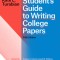 Student&#039;s Guide to Writing College Papers, Fifth Edition