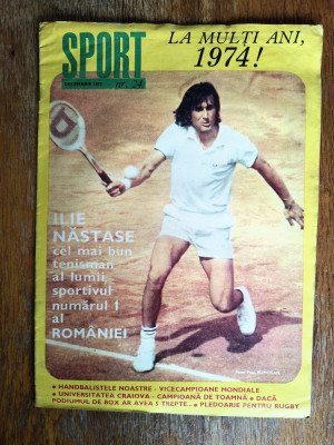 Revista Sport nr. 24 / 1973 , Ilie Nastase / CSP foto