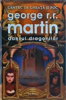George R. R. Martin - Dansul dragonilor foto