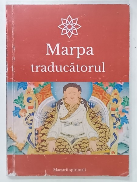MARPA TRADUCATORUL , SERIA &#039; MAESTRII SPIRITUALI &#039; , ANII &#039;90 , EXEMPLAR XEROXAT *