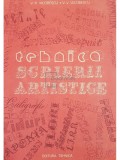 V. R. Iacobescu - Tehnica scrierii artistice (Editia: 1989)