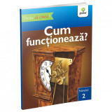 Cumpara ieftin Cum functioneaza? - Vreau sa citesc! Nivelul 2