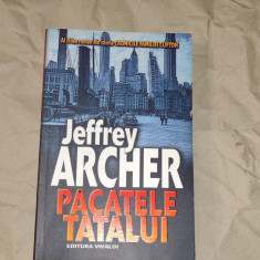 JEFFREY ARCHER - PACATELE TATALUI vol.2. din CRONICILE FAMILIEI CLIFTON