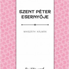 Szent Péter esernyője - Mikszáth Kálmán