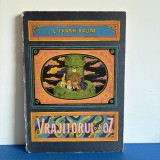 Lyman Frank Baum, Vrăjitorul din Oz, 1989