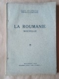 Paul Nicoresco / Paul Nicorescu - La Roumanie nouvelle (1924)