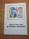 Carte pentru copii - chen cel mic si fratii dragon - din anul 1985