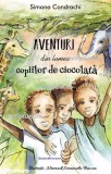 Aventuri din lumea copiilor de ciocolata - Editura Scriptum