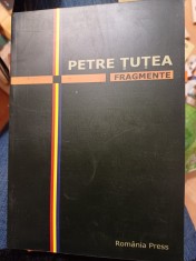 Petre Țuțea - Fragmente. Ediție testamentară