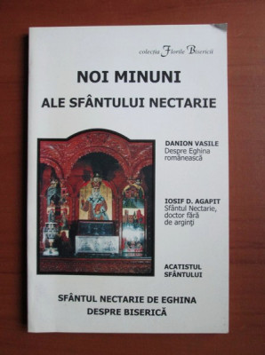 Noi minuni ale Sfantului Nectarie. Sfantul Nectarie de Eghina despre biserica foto