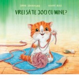 Vrei sa te joci cu mine? - Sophie Schoenwald, Nadine Reitz
