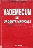 Vademecum de urgente medicale - 1996 - George Popa (AC82), Polirom