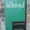 CHATTERTON-PETER ACKROYD