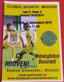 Program meci fotbal CS MIOVENI - &quot;METALOGLOBUS&quot; BUCURESTI (01.09.2018)