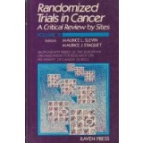 Randomized Trials in Cancer - A Critical Review by Sites - Volume 15