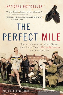 The Perfect Mile: Three Athletes, One Goal, and Less Than Four Minutes to Achieve It foto