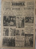 Cumpara ieftin Ziarul Ordinea, 8 Iun. 1937; Nr. festiv, cea de-a 7-a aniversare a Restauratiei