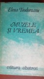 Muzele si vremea Elena Teodoreanu