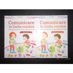 COMUNICARE IN LIMBA ROMANA, AUXILIAR PENTRU CLASA PREGATITOARE 2 volume