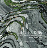 Beautiful China | Richard J. Weller, Tatum L. Hands, Oro Editions