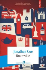 Bournville, Jonathan Coe - Editura Polirom