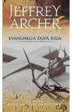 Evanghelia dupa Iuda - Jeffrey Archer