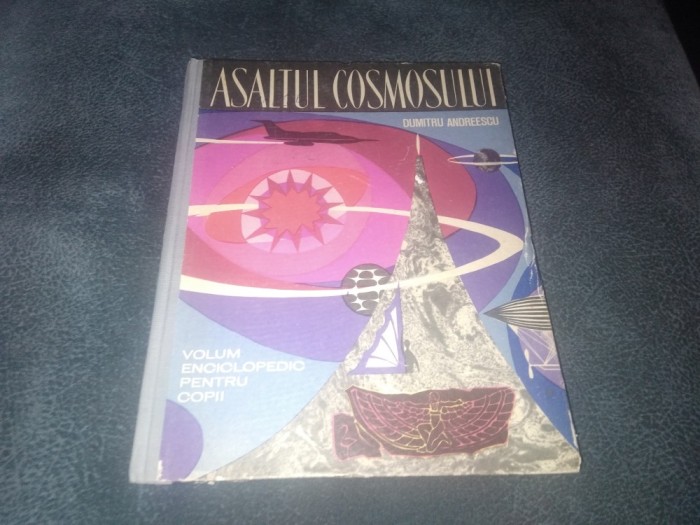 DUMITRU ANDREESCU - ASALTUL COSMOSULUI