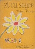 Zi cu Soare - Versuri (Valeria Boiculesi)