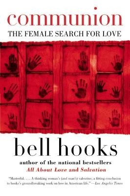 Communion: The Female Search for Love foto