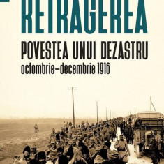 Retragerea - Paperback brosat - Ştefan Zeletin - Humanitas