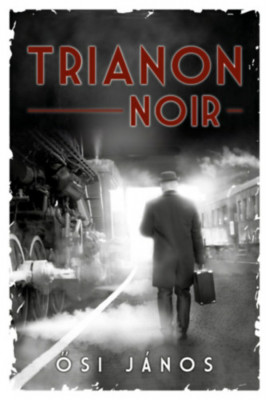 Trianon Noir - Ősi J&amp;aacute;nos foto