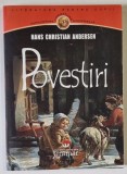 POVESTIRI de H.C. ANDERSEN , traducere de AL . PHILLIPIDE , 2011