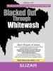 Blacked Out Through Whitewash: Exposing the Quantum Deception/Rediscovering and Recovering Suppressed Melanated