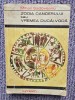 Zodia cancerului sau Vremea Ducai-Voda, Mihail Sadoveanu, 309 pagini, stare buna, 1968