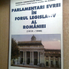 Parlamentari evrei in forul legislativ al Romaniei (1919-1940) -Documente (1998)