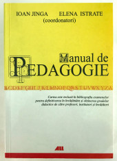 Manual de Pedagogie, Editia Revizuita, Adaugita, 2006, Ioan Jinga, Elena Istrate foto