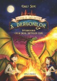 Scoala secreta a dragonilor Vol.3. Intoarcerea celui de-al saptelea clan Emily Skye