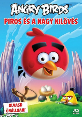 Angry Birds - Piros &amp;eacute;s a Nagy Kil&amp;ouml;v&amp;eacute;s - Richard Dungworth foto