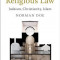 Comparative Religious Law: Judaism, Christianity, Islam