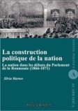 Cumpara ieftin La construction politique de la nation/Marton Silvia