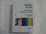 INVENTAREA BINELUI SI RAULUI Istoria culturala a moralitatii - Hanno SAUER